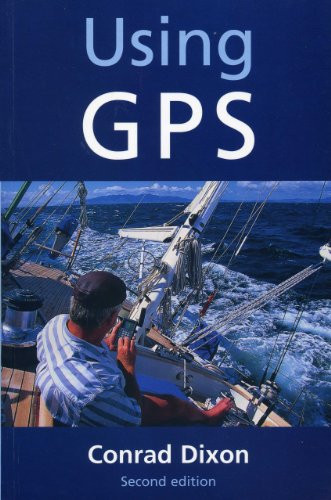 Using GPS by Conrad Dixon, 9781574090598