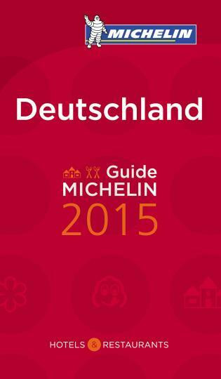 MICHELIN Guide Deutschland 2015 by Michelin, 9782067197183