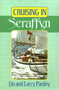 Cruising in Seraffyn by Lin Pardey, 9780924486364