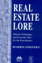 Real Estate Lore (Modern Techniques and Everyday Tips for the Practioner) by Harris Ominsky, 9781590313459