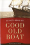 Lessons From My Good Old Boat by Donald Launer, 9781574092509