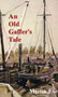 Old Gaffer's Tale by Martin Eve, 9780850364248