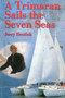 A Trimaran Sails the Seven Seas by Jerry Heutink, 9781574091069