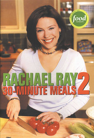 30-Minute Meals 2 by Rachael Ray, 9781891105104
