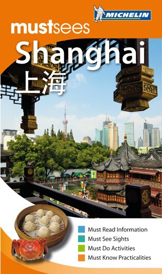 Michelin Must Sees Shanghai by Michelin, 9781906261993