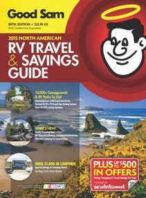 2015 Good Sam RV Travel & Savings Guide (The Must-Have RV Travel Resource!) by Good Sam Enterprises, 9781493007394