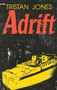 Adrift - 9780924486302 by Tristan Jones, 9780924486302