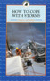 How to Cope with Storms by Dietrich von Haeften, 9781574090321
