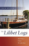 Lilibet Logs (Restoring a Classic Wooden Boat) by Jack Becker, 9781574092387
