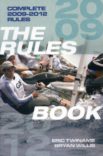 Rules Book (2009-2012 Racing Rules) by Eric Twiname, 9781574092806