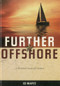 Further Offshore (A Practical Guide for Sailors) by Ed Mapes, 9781574092530