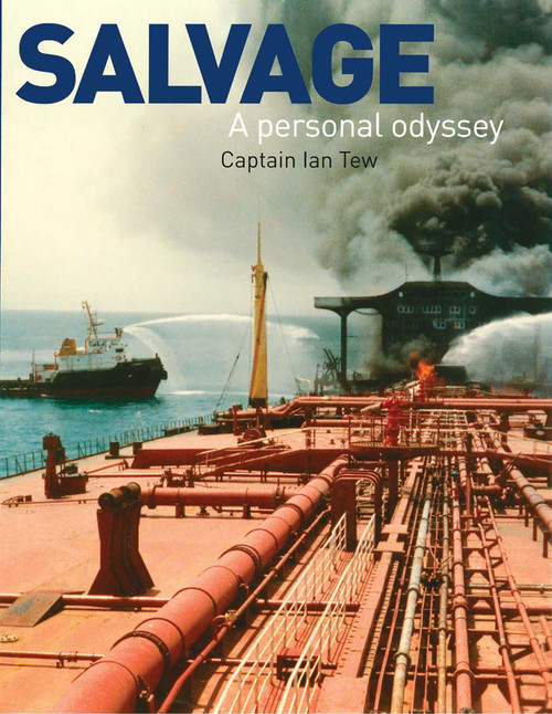Salvage - A Personal Odyssey by Ian Tew, 9781574092561