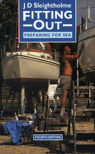 Fitting Out (Preparing for Sea) by J. D. Sleightholme, 9780924486296
