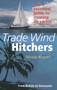 Trade Wind Hitchers by Nicola Russell, 9780953818020