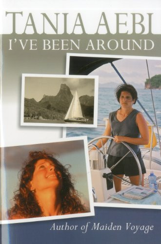 I've Been Around by Tania Aebi, 9781574092134