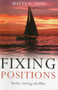 Fixing Positions (Trailer Sailing the West) by Matts G. Djos, 9781574092684