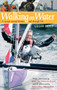 Walking on Water (A Voyage around Britain and Through Life) by Geoff Holt, 9781574092769