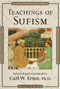 Teachings of Sufism by Carl W. Ernst, Ph.D., 9781570623493