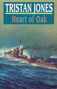 Heart of Oak by Tristan Jones, 9781574090192