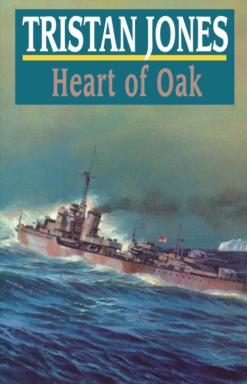 Heart of Oak by Tristan Jones, 9781574090192