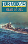 Heart of Oak by Tristan Jones, 9781574090192