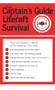 The Captains' Guide to Liferaft Survival by Michael Cargal, 9780924486005