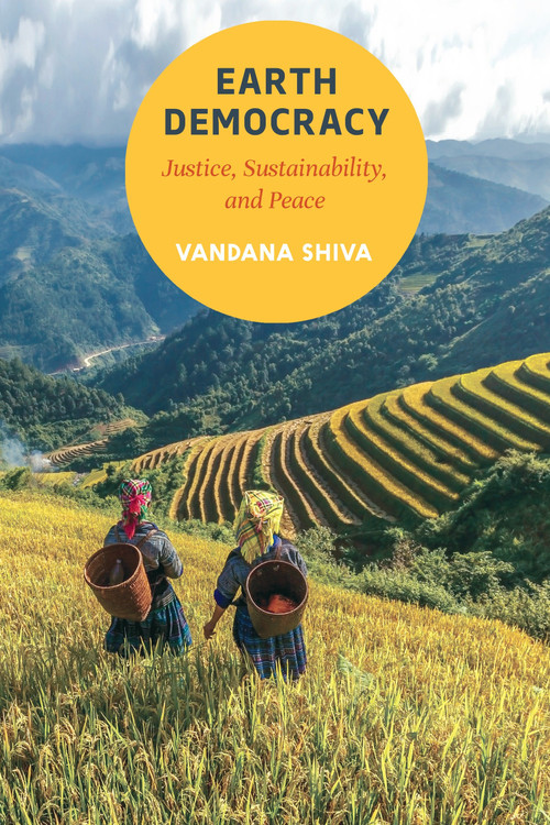 Earth Democracy (Justice, Sustainability, and Peace) by Vandana Shiva, 9781623170417