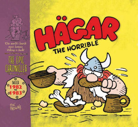 Hagar The Horrible: The Epic Chronicles: Dailies 1982-1983 by Dik Browne, 9781782763819