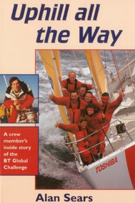 Uphill All the Way by Alan Sears, 9781574090536