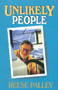 Unlikely People by Reese Palley, 9781574090574