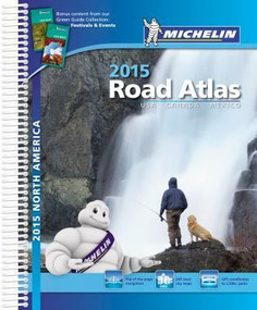 Michelin North America Road Atlas 2015 by Michelin, 9782067191860