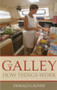 Galley: How Things Work by Donald Launer, 9781574092882