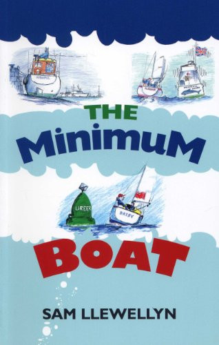 Minimum Boat by Sam Llewellyn, 9781574092967