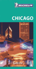 Michelin Green Guide Chicago by Michelin Travel & Lifestyle, 9782067181939