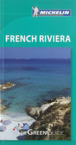 Michelin Green Guide French Riviera (Michelin Travel & Lifestyle) by Michelin Travel & Lifestyle, 9781907099557