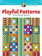 Creative Haven Playful Patterns Coloring Book by Susan Bloomenstein, 9780486793764