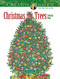 Creative Haven Christmas Trees Coloring Book by Barbara Lanza, 9780486803906