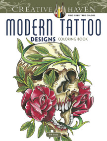 Creative Haven Modern Tattoo Designs Coloring Book by Erik Siuda, 9780486493268