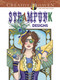Creative Haven Steampunk Designs Coloring Book by Marty Noble, 9780486499192
