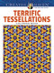Creative Haven Terrific Tessellations Coloring Book by John M. Alves, 9780486790183