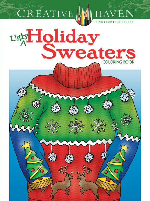 Creative Haven Ugly Holiday Sweaters Coloring Book by Ellen Christiansen Kraft, 9780486803777