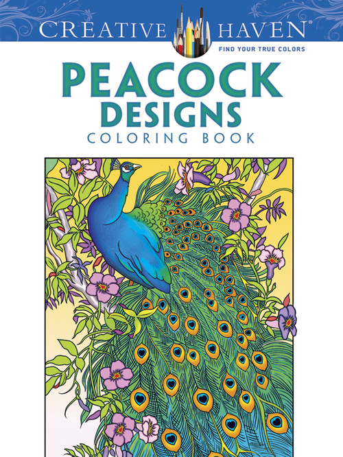Creative Haven Peacock Designs Coloring Book by Marty Noble, 9780486779966