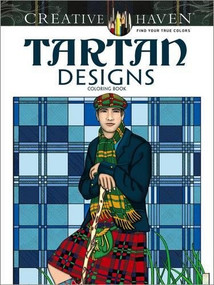 Creative Haven Tartan Designs Coloring Book by Marty Noble, 9780486786254