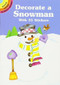 Decorate a Snowman with 35 Stickers (Miniature Edition) by Cathy Beylon, 9780486405070