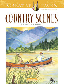 Creative Haven Country Scenes Coloring Book by Dot Barlowe, 9780486494555