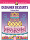 Creative Haven Designer Desserts Coloring Book by Eileen Rudisill Miller, 9780486496320