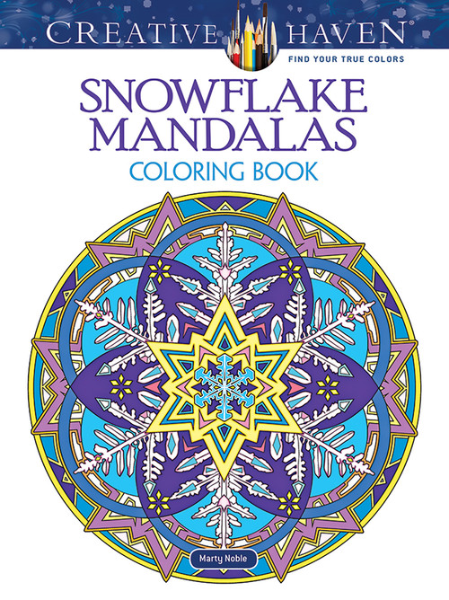 Creative Haven Snowflake Mandalas Coloring Book by Marty Noble, 9780486803760