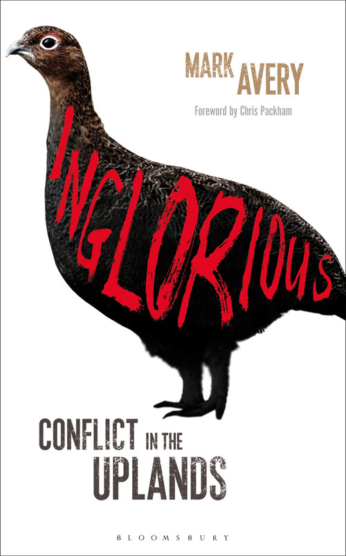 Inglorious (Conflict in the Uplands) by Mark Avery, 9781472917416