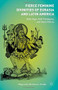 Fierce Feminine Divinities of Eurasia and Latin America (Baba Yaga, Ka¯li¯, Pombagira, and Santa Muerte) by Malgorzata Oleszkiewicz-Peralba, 9781137543547