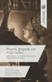 Passions, Sympathy and Print Culture (Public Opinion and Emotional Authenticity in Eighteenth-Century Britain) by Heather Kerr, David Lemmings, Robert Phiddian, 9781137455406